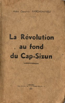 Couverture du livre : La révolution au fond du Cap-Sizun, par l'abbé Corentin Parcheminou