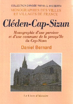 Cleden-Cap-Sizun, Monographie d'une paroisse et d'une commune de la presqu'île du Cap-Sizun